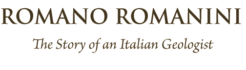 Romano Romanini The Story of an Italian Geologist
